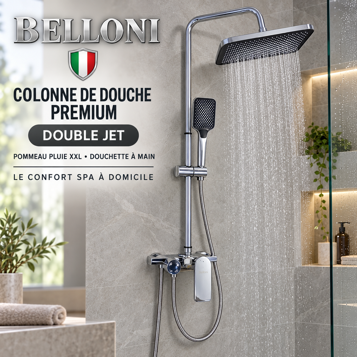 Colonne de Douche Premium BELLONI Double Jet Pommeau Pluie XXL Douchette à Main Chromée