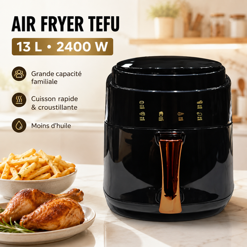 Air Fryer TEFU 13L 2400W Friteuse sans Huile Grande Capacité Familiale Noir